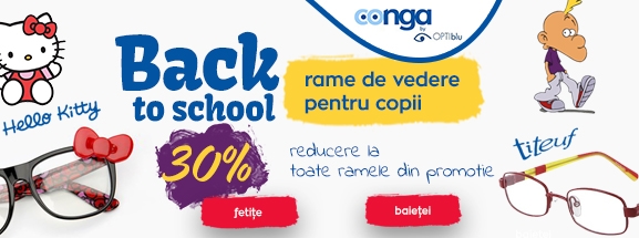 Conga.ro –  „Back to School”. 30% reducere la rame de vedere pentru copii