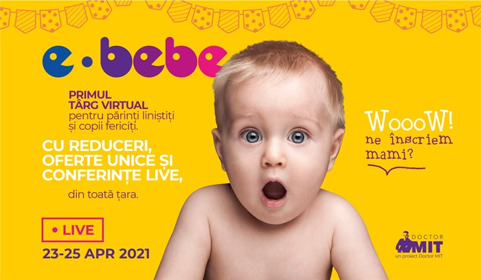 E-Bebe live, targul virtual dedicat familiilor si parintilor din Romania are loc pe 23-25 Aprilie